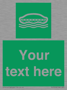 Custom sign safe condition Lifeboat